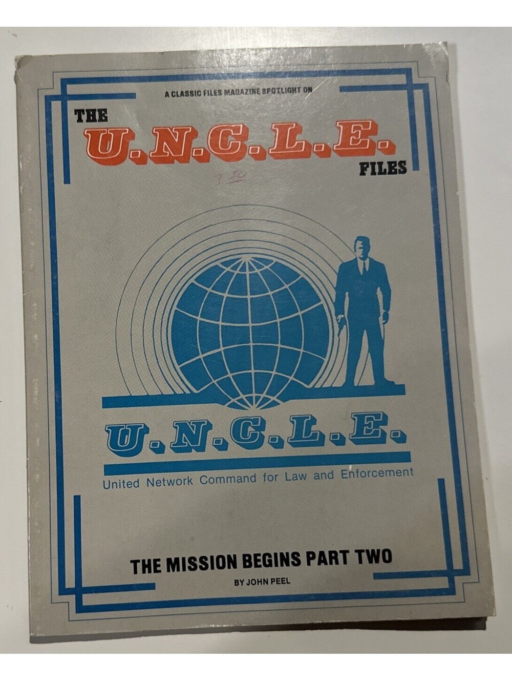 The U.N.C.L.E. Files The Earliest Days Vtg Magazine 1980's